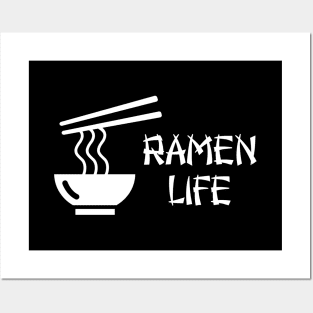 Ramen Life Posters and Art